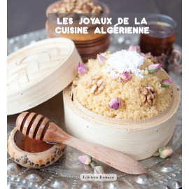Les Joyaux de la Cuisine Algérienne